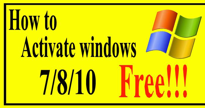 how to activate windows 10 8 7 for free