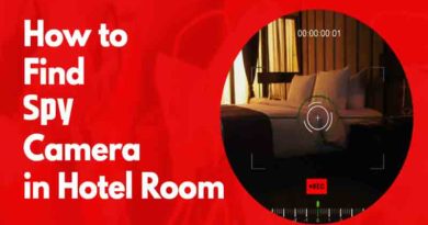 How to find Spy Camera in Hotel Rooms