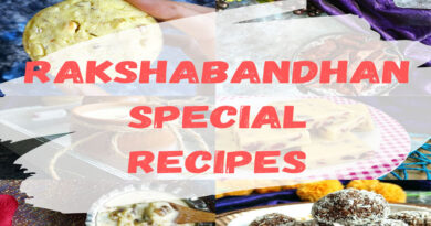 Raksha Bandhan Recipes